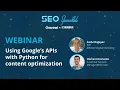Using Google s APIs with Python for Content Optimization