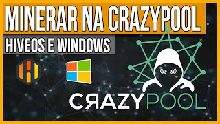 como minerar na crazypool hiveos e windows inicio dos testes flexpool vs crazypool 