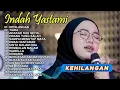 Download Lagu Kehilangan | Indah Yastami Full Album Top Best Akustik Terpopuler | Indah Yastami Download Lagu Kehilangan | Indah Yastami Full Album Top Best Akustik Terpopuler | Indah Yastami