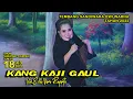 Download Lagu KANG KAJI GAUL Voc.ELLA NANO RIYANTO (SANDIWARA DWI WARNA,SUKATANI 18 MARET 2022)