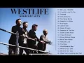 Lagu The Best of Westlife Westlife Greatest Hits Full Album 2026/2025