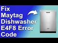 Maytag Dishwasher E4F8 Error Code Common Causes Meaning And How To Solve The Issue