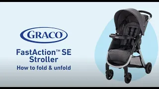 How to Fold Unfold the Graco FastAction SE Stroller
