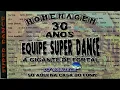 Download Lagu Homenagem A Maior De Fortal Equipe Superdance 30 Anos De Sucesso 2020