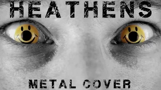 Download Heathens (metal cover by Leo Moracchioli) MP3