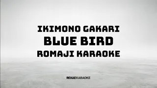 ikimono gakari blue bird romaji karaoke