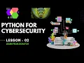 Python for Cybersecurity Assignment and Comparison Operators Lesson 2