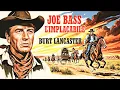 Lagu Joe Bass l'implacabile | Il Film Western Doppiato In Italiano Di Burt Lancaster