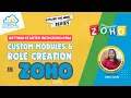 Getting Started with Zoho CRM Custom Modules and Role Creation