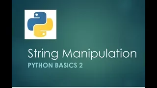Python 3 Basics 3 Python Strings Manipulation Step Function Python for Beginners