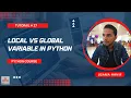 Global vs Local Variables in Python Python Course For Zero to Advanced Tutorial 27