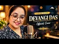 Tu Hain Toh - cover-DEVANGI DAS Version | Mr. & Mrs. Mahi | Rajkummar, Janhvi | Hunny, Bunny, Sagar