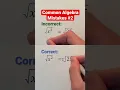 Common Algebra Mistakes