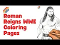 Roman Reigns WWE Coloring Pages