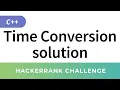 Time Conversion HackerRank Solution in C