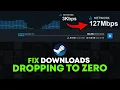Fix Steam Download Speed Drops To 0 Fix Steam Download Speed Slow