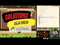 CodeCombat PYTHON Deja Brew