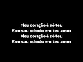 Dono do meu ser + LETRA