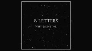 Download 8 Letters - Why Don't We (Acoustic Cover) MP3