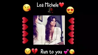 run to you lea michele 