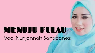 menuju pulau cover nurjannah santibanez