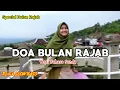 Download Lagu DJ DOA BULAN RAJAB - Special Bulan Rajab || REMIX SLOW BASS HOREG TERBARU 2021