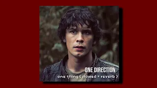 Download one direction ↬ one thing ( slowed + reverb )❦ MP3