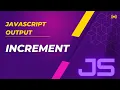 What is the output of JS Code Post - Pre Increment
