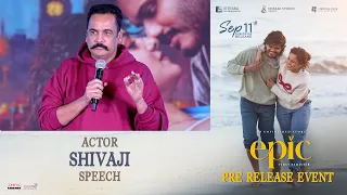 Actor Shivaji Speech at EPIC - First Semester Pre Release Event | Anand | Vaishnavi