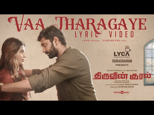 Vaa Tharagaye - Thiruvin Kural (Tamil song)