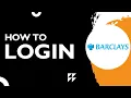 How to Log In to Your Barclays US Account 2025 Step-by-Step Tutorial Mobile Desktop