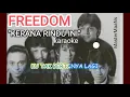 Download Lagu FREEDOM   KERANA RINDU INI karaoke m1