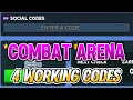 NEW CODES All Combat Arena Working Codes for March 2025