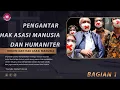 Download Lagu Hukum dan Hak Asasi Manusia #01 | Instrumen Internasional Hak Asasi Manusia
