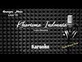 Lagu Louise Hutauruk - Kharisma Indonesia - Karaoke tanpa vocal