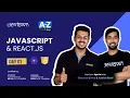 LIVE DAY 01 JavaScript React js COMPLETE in 7 - Days
