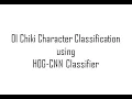 Ol Chiki Character Classification using HOG-CNN Classifier