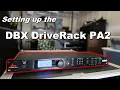 Lagu DBX DriveRack Pa2 Setup | Powered speaker setup | Mobile DJ audio processing Tool