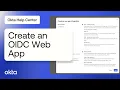 Create an OIDC Web App Okta Support
