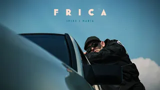Spike x MARIA - Frica - Descarcă MP3