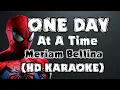 Download Lagu ONE DAY AT A TIME - MERIAM BELLINA (1080p/HD KARAOKE)