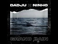 LE GRAND BAIN- Dadju (feat Ninho)