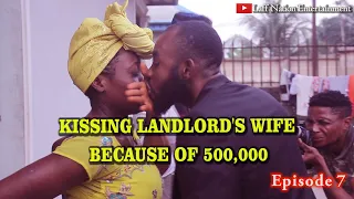 kissing competition with landlords wife worth five hundred thousand landlord u0026 the wife episode 7