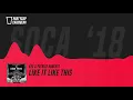 [SOCA 2018] - Kes & Patrice Roberts - Like It Like This