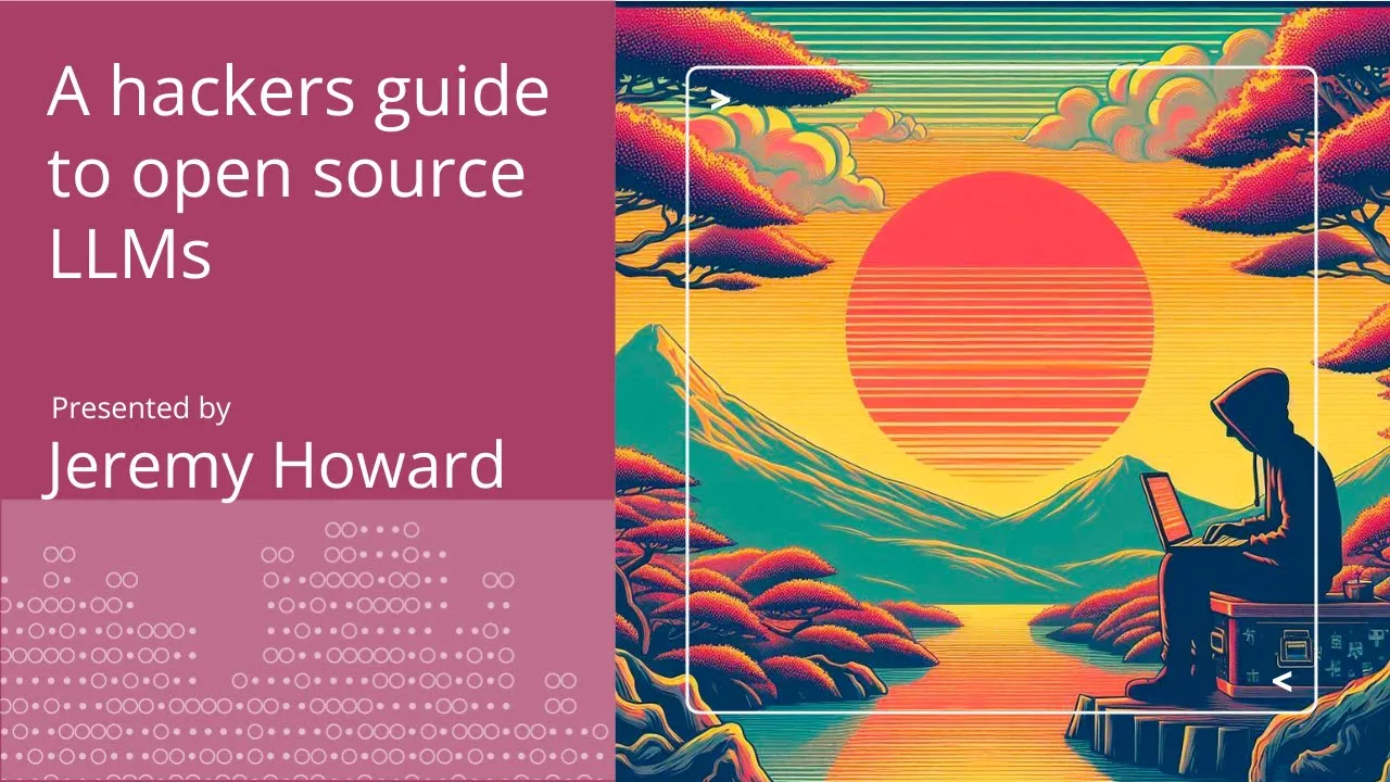 Image from A hacker's guide to open source LLMs