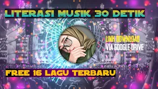 Download Kumpulan Mentahan Lagu 30 Detik | 16+ Lagu DJ Viral TIKTOK Untuk Story WA MP3