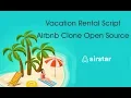 Airbnb Clone Opensource TripAdvisor Clone Vacation Rental Script