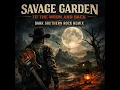Savage Garden - To the Moon and Back (Dark Southern Rock)