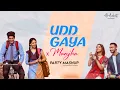 Download Lagu Udd Gaya x Manjha Mashup |  AB Ambients Chillout