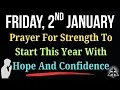 Lagu 🌿Prayer for Strength To Start This Year with Hope \u0026 Confidence | New Blessing For January 2nd Friday